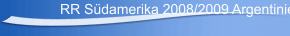 RR Südamerika 2008/2009 Argentinien