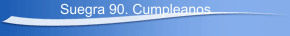 Suegra 90. Cumpleanos