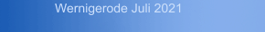 Wernigerode Juli 2021