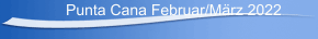 Punta Cana Februar/März 2022