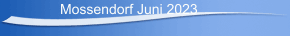 Mossendorf Juni 2023