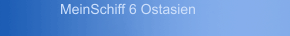MeinSchiff 6 Ostasien